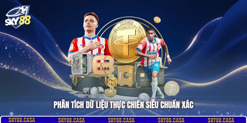 Phân tích dữ liệu thực chiến siêu chuẩn xác